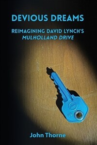 Devious Dreams: Reimagining David Lynch's Mulholland Drive (Paperback)