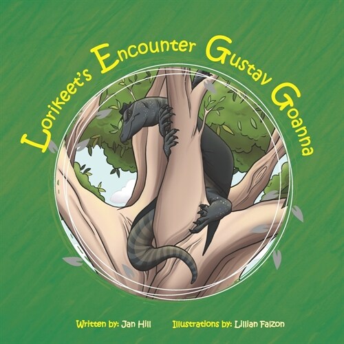 Lorikeets Encounter with Gustav Goanna (Paperback)