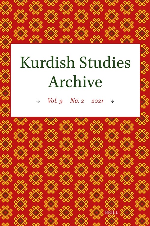 Kurdish Studies Archive: Vol. 9 No. 2 2021 (Paperback)