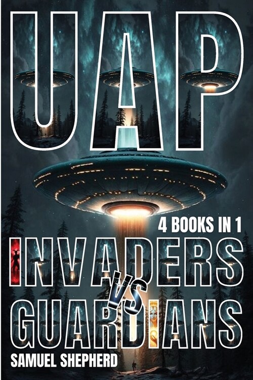 Uap: Invaders vs Guardians (Paperback)