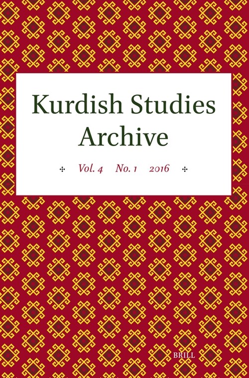 Kurdish Studies Archive: Vol. 4 No. 1 2016 (Paperback)