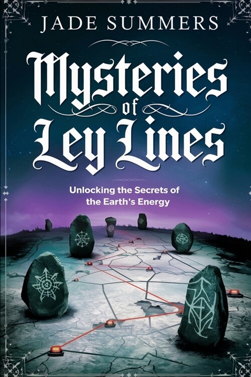 Mysteries of Ley Lines (Paperback)