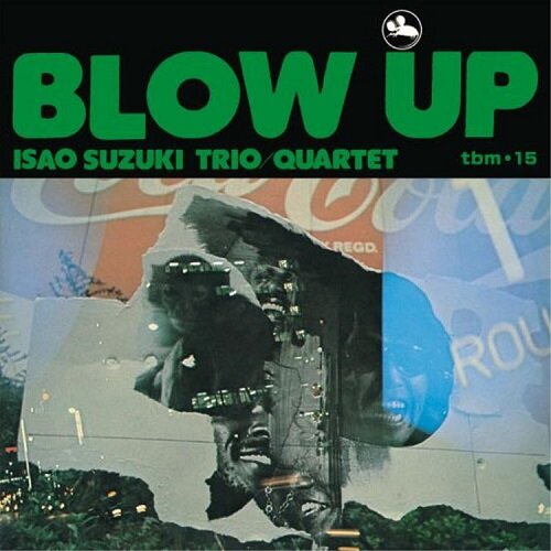 [수입] Isao Suzuki Trio/Quartet - Blow Up [SACD Hybrid]