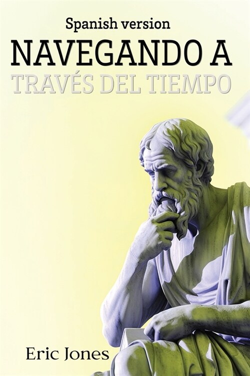 Navegando a trav? del tiempo (Paperback)