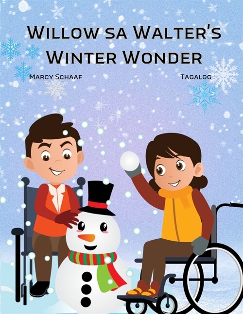 Willow sa Walters Winter Wonder (Tagalog) (Paperback)