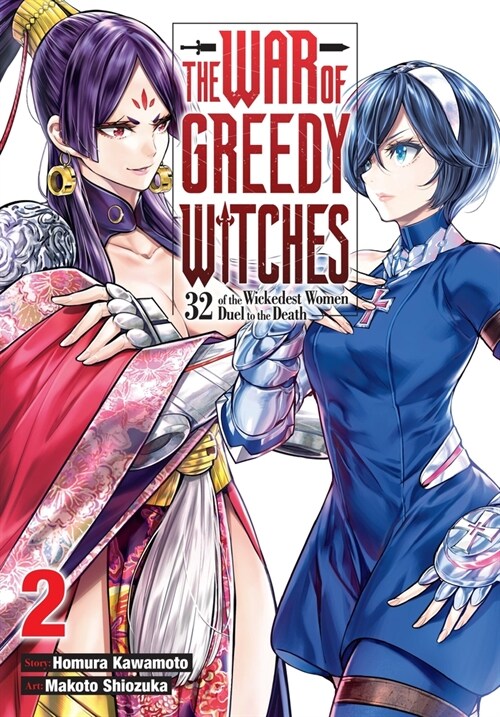 The War of Greedy Witches, Vol. 2: Volume 2 (Paperback)