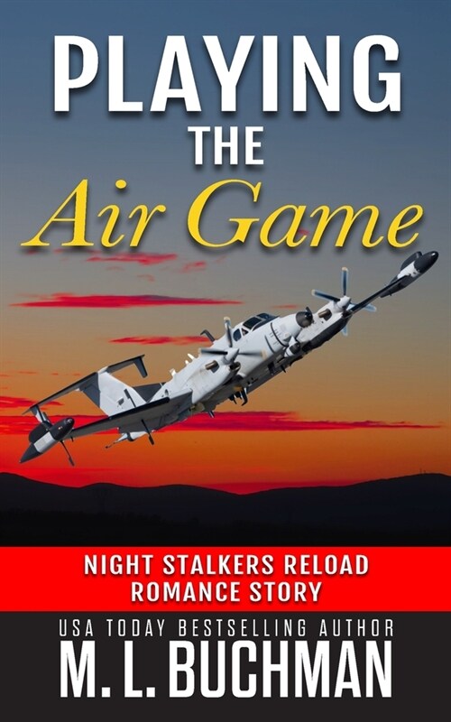 Playing the Air Game: a military romantic suspense (Paperback)