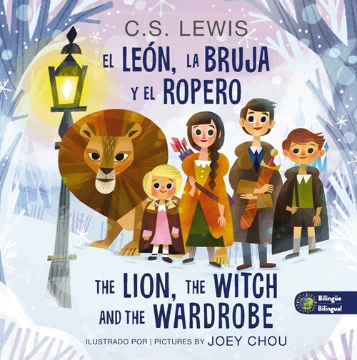 The Lion, the Witch, and the Wardrobe/ El Le?, La Bruja Y El Ropero, Bilingual Board Book (Board Books)