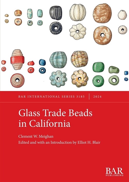 Glass Trade Beads in California (Paperback)