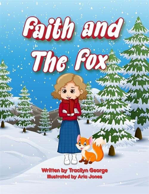 Faith and the Fox (Paperback)