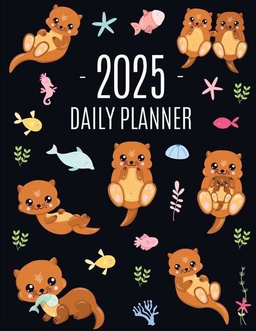 Otter Planner 2025: Daily Organizer: January-December (12 Months) Cute Animal Year Scheduler with Pretty Pink Hearts (Paperback)