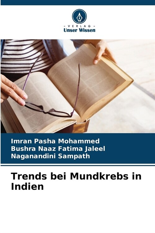 Trends bei Mundkrebs in Indien (Paperback)