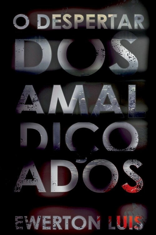 O Despertar Dos Amaldi?ados (Paperback)