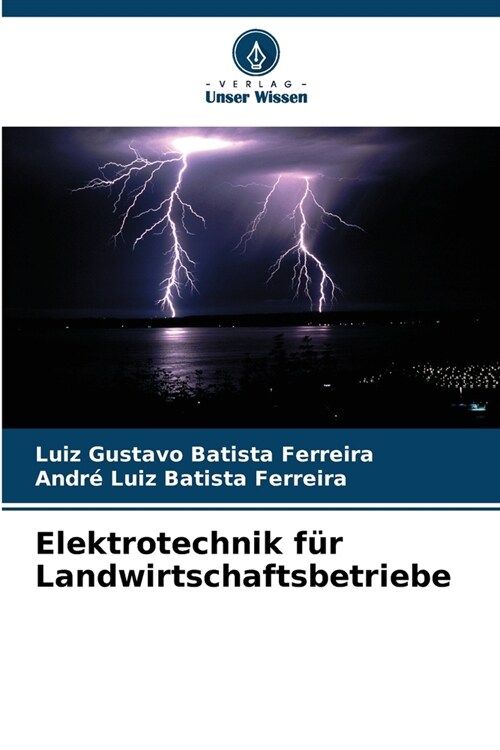 Elektrotechnik f? Landwirtschaftsbetriebe (Paperback)