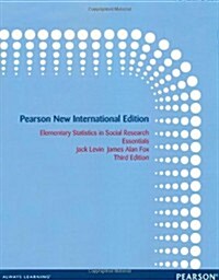 Elementary Statistics in Social Research: Essentials : Pearson New International Edition (Paperback, 3 ed)