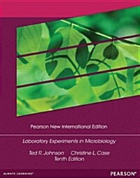 Laboratory Experiments in Microbiology : Pearson New International Edition (Paperback, 10 ed)