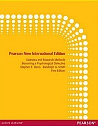 Introduction to Statistics and Research Methods: Becoming a Psychological Detective : Pearson New International Edition (Paperback)