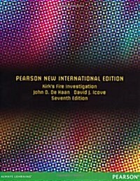 Kirks Fire Investigation : Pearson New International Edition (Paperback, 7 ed)