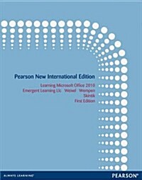 Learning Microsoft Office 2010 Deluxe, Student Edition: Pearson New International Edition (Paperback)