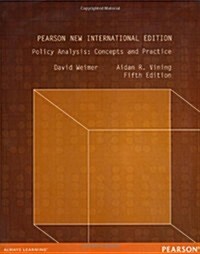 Policy Analysis : Concepts and Practice (Paperback, Pearson New International Edition)