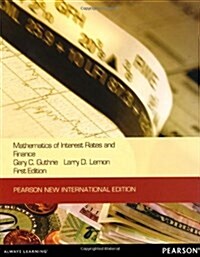Mathematics of Interest Rates and Finance : Pearson New International Edition (Paperback)