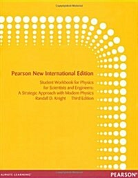 Student Workbook for Physics for Scientists and Engineers: A Strategic Approach with Modern Physics : Pearson New International Edition (Paperback, 3 ed)