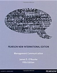 Management Communication : Pearson New International Edition (Paperback, 5 ed)