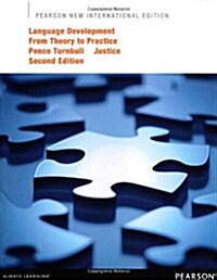 Language Development from Theory to Practice : Pearson New International Edition (Paperback, 2 ed)