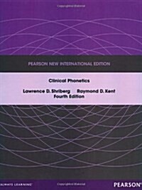 Clinical Phonetics : Pearson New International Edition (Paperback, 4 ed)