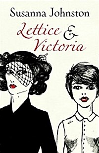 Lettice & Victoria (Hardcover)