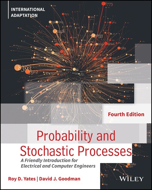 Probability and Stochastic Processes – A Friendly Introduction for Electrical and Computer Engineers, 4th Edition International Adaptation (Paperback)