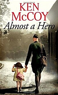 Almost a Hero (Paperback)