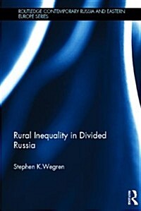 Rural Inequality in Divided Russia (Hardcover)