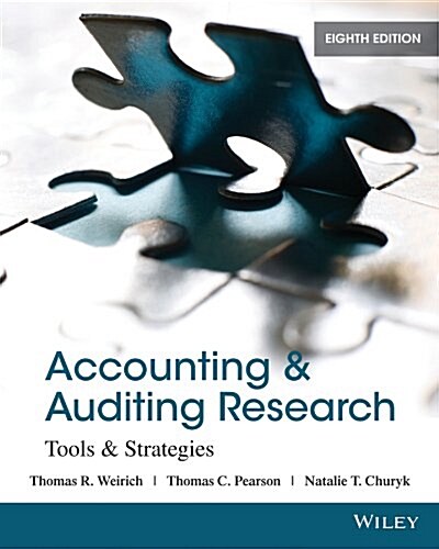 Accounting & Auditing Research: Tools & Strategies (Paperback, 8)