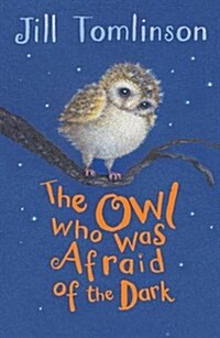 [중고] The Owl Who Was Afraid of the Dark (Paperback)