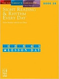 Sight Reading & Rhythm Every Day(r), Book 3b (Paperback)