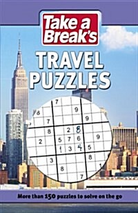Take a Break: Travel Puzzles (Paperback)