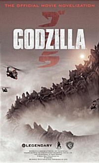 Godzilla - The Official Movie Novelization (Paperback)