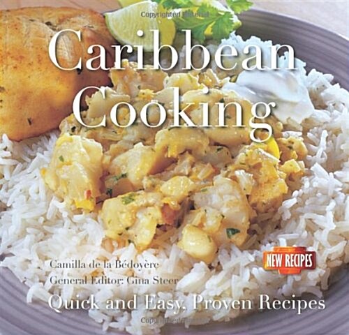 Caribbean Cooking : Quick and Easy Recipes (Paperback, New ed)