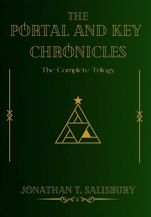 The Portal and Key Chronicles Trilogy (Hardcover)