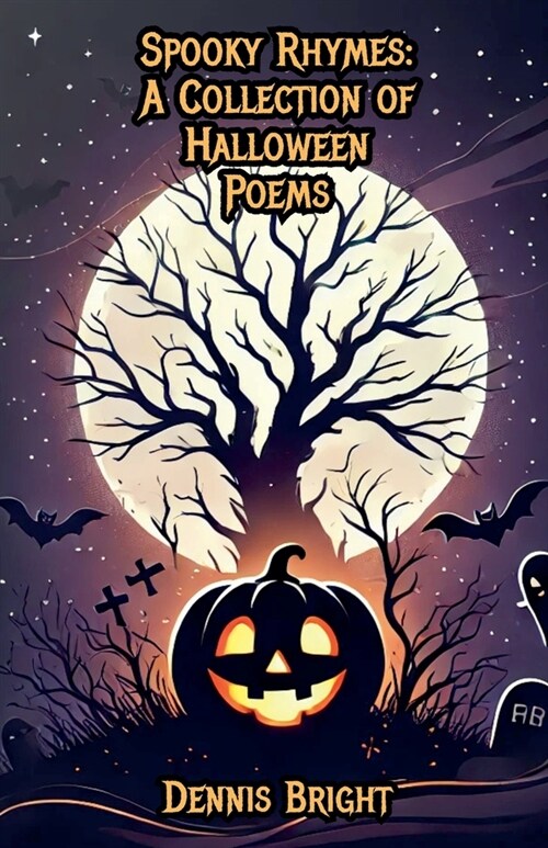 Spooky Rhymes: A Collection of Halloween Poems (Paperback)