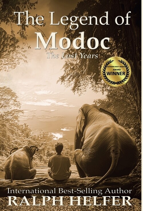 The Legend of Modoc: The Lost Years (Hardcover)