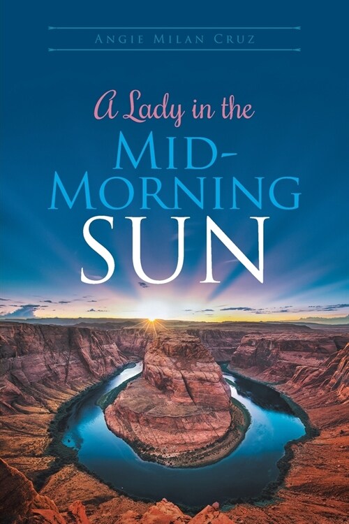 A Lady in the Mid-Morning Sun (Paperback)