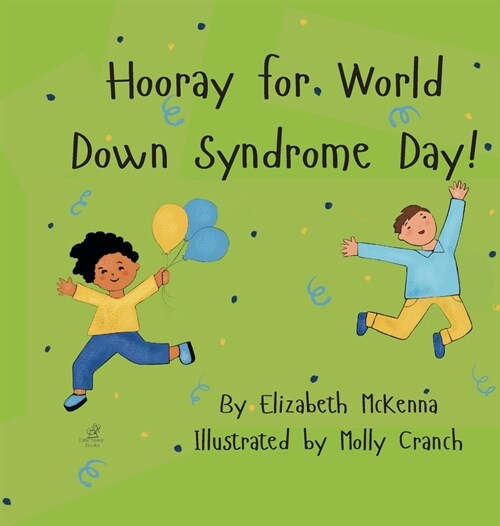 Hooray for World Down Syndrome Day! (Hardcover)