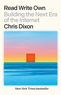 Read Write Own: Building the Next Era of the Internet (Paperback)