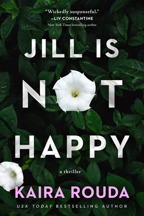 Jill Is Not Happy (Hardcover)