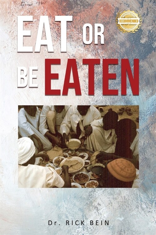 Eat or Be Eaten (Paperback)