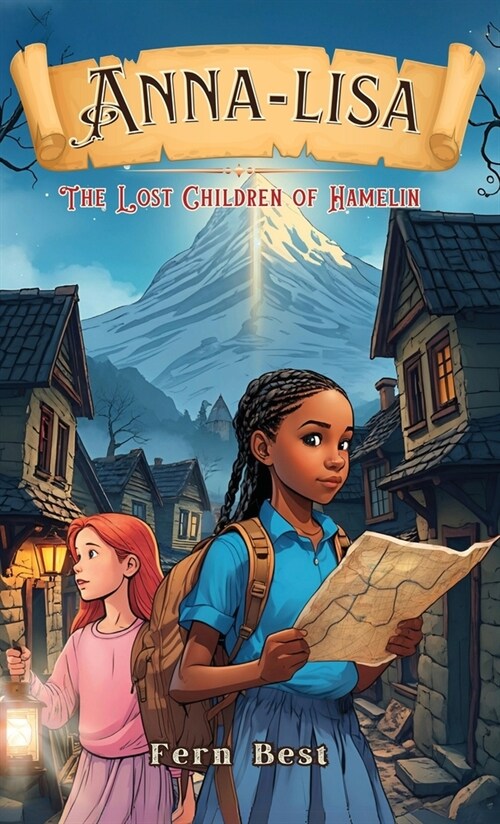 Anna-Lisa: The Lost Children of Hamelin (Hardcover)