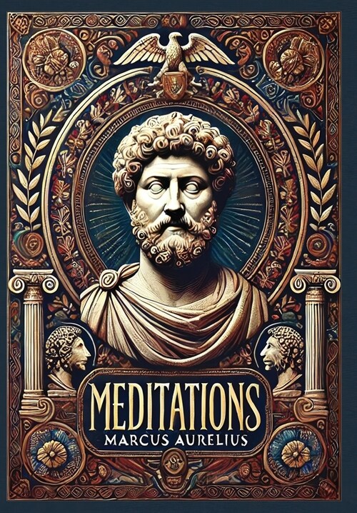 Meditations (Collectors Edition) (Laminated Hardback with Jacket) (Hardcover)