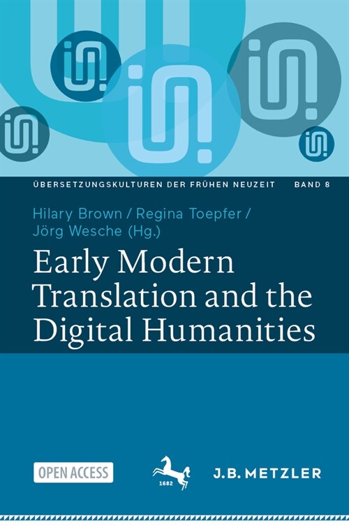 Early Modern Translation and the Digital Humanities (Paperback)